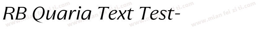 RB Quaria Text Test字体转换